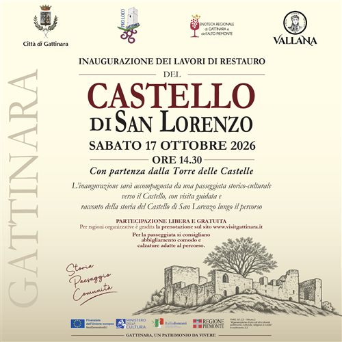 Rinasce il Castello di San Lorenzo:
sabato 17 ottobre linaugurazione dei lavori di restauro e della viabilità collinare