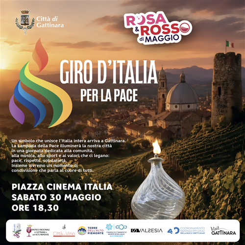 La Lampada della Pace arriva a Gattinara durante Rosa e Rosso di Maggio:
una giornata di comunità, impegno e fraternità