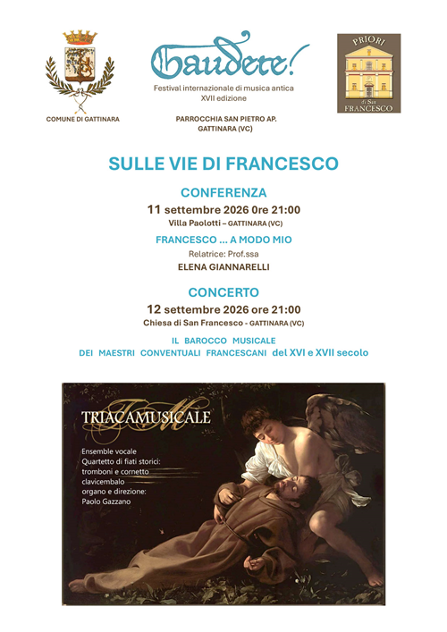 SULLE VIE DI FRANCESCO Gattinara celebra gli 800 anni dalla morte di San Francesco dAssisi