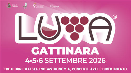 Gattinara si prepara a LUVAÂ® 2026: tre giorni da vivere, assaporare eâ€¦ ricordare!